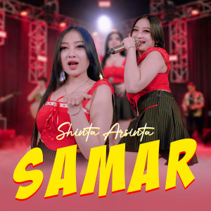 Dengarkan Samar lagu dari Shinta Arsinta dengan lirik