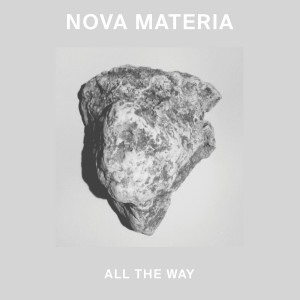 ดาวน์โหลดและฟังเพลง All The Way (Föllakzoid Remix) (Pabs Debussy  Remix) พร้อมเนื้อเพลงจาก Nova Materia