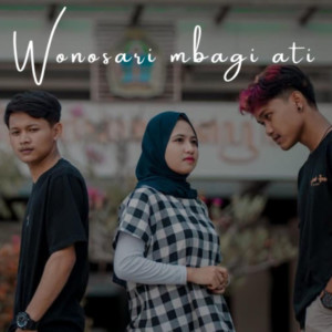 Dengarkan lagu wonosari mbagi ati nyanyian Didik Budi dengan lirik