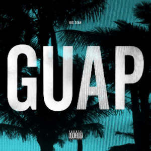 收聽Big Sean的Guap歌詞歌曲