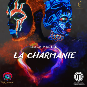 ดาวน์โหลดและฟังเพลง La Charmante พร้อมเนื้อเพลงจาก Black Master