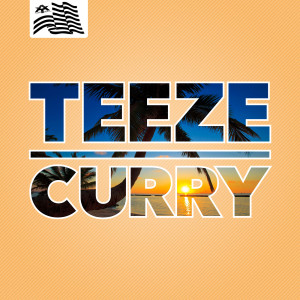 Listen to Curry song with lyrics from Teeze
