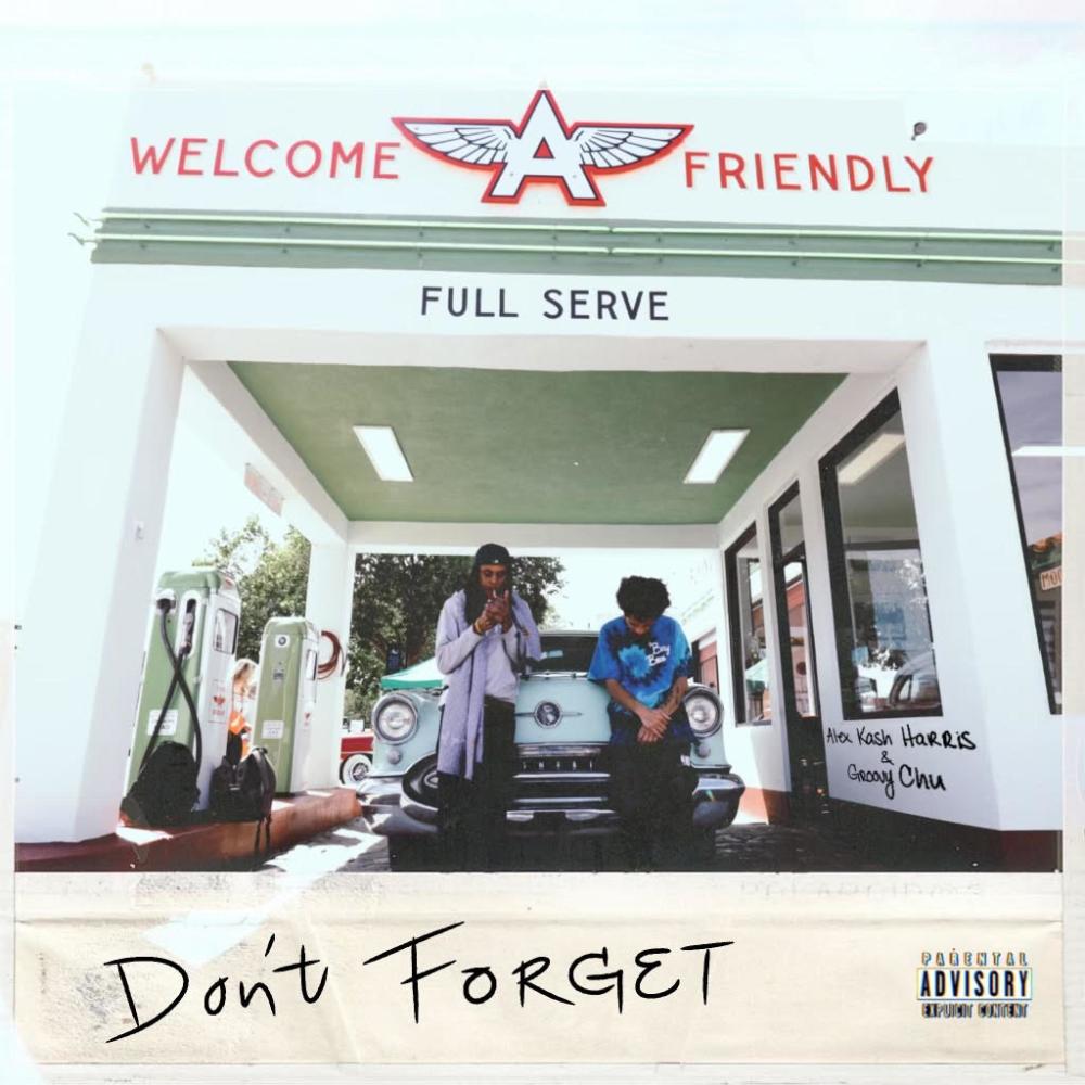 Don't Forget (Explicit)