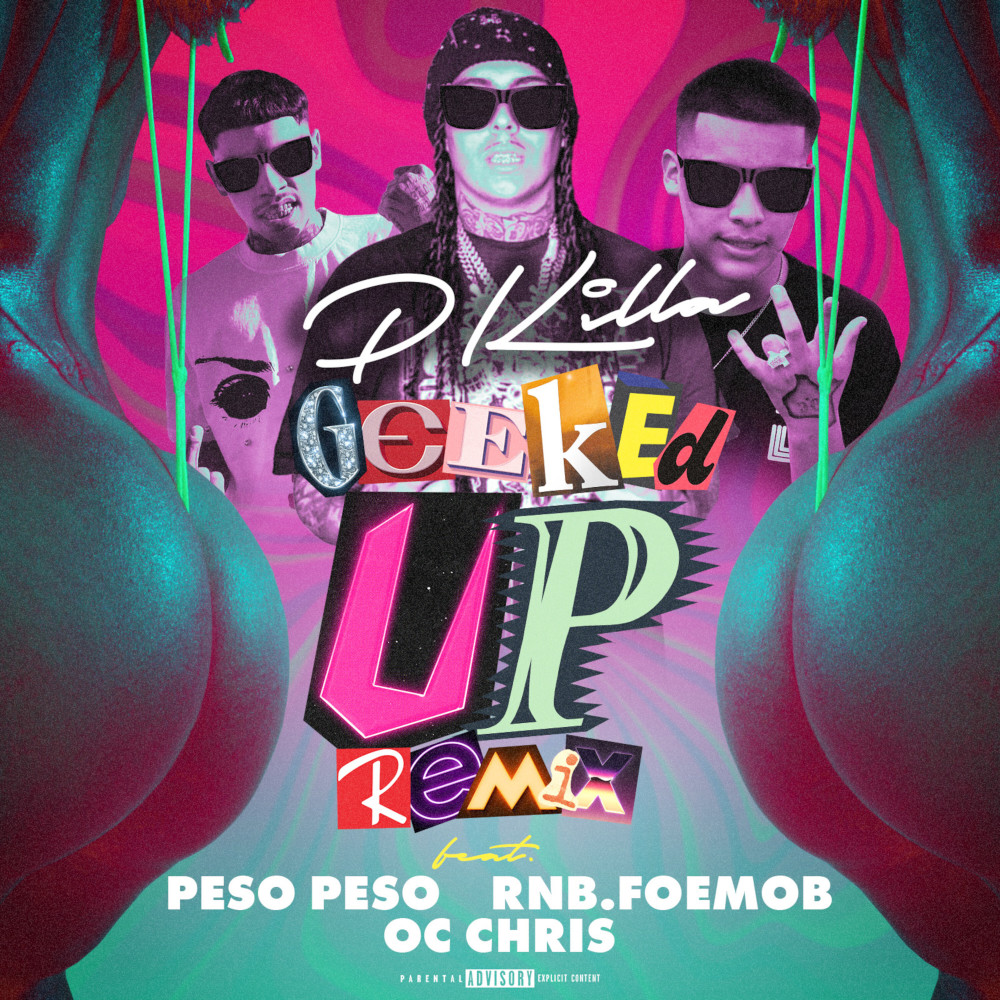 Geeked Up (Remix|Explicit)