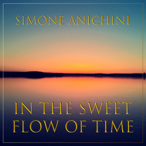 Dengarkan lagu Rivers flows in you nyanyian Simone Anichini dengan lirik