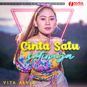收聽Vita Alvia的Cinta Satu Satunya歌詞歌曲