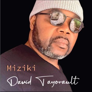 David Tayorault的專輯Miziki