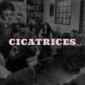 ดาวน์โหลดและฟังเพลง Cicatrices (Explicit) พร้อมเนื้อเพลงจาก Naturaleza Suprema
