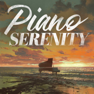 Piano Instrumentals的專輯Piano Serenity