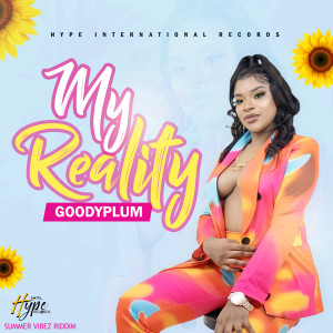 Album My Reality (Summer Vibez Riddim) from Goodyplum