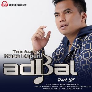 收聽Adibal的Masa Depan歌詞歌曲