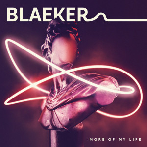 BLAEKER的專輯More Of My Life