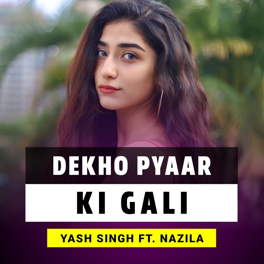 Dekho Pyaar Ki Gali