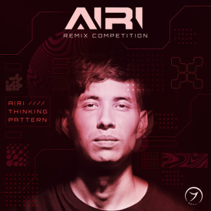 Listen to Thinking Pattern (Kadabra Remix) song with lyrics from AIRI