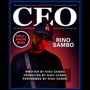 ดาวน์โหลดและฟังเพลง CEO พร้อมเนื้อเพลงจาก Rino Sambo