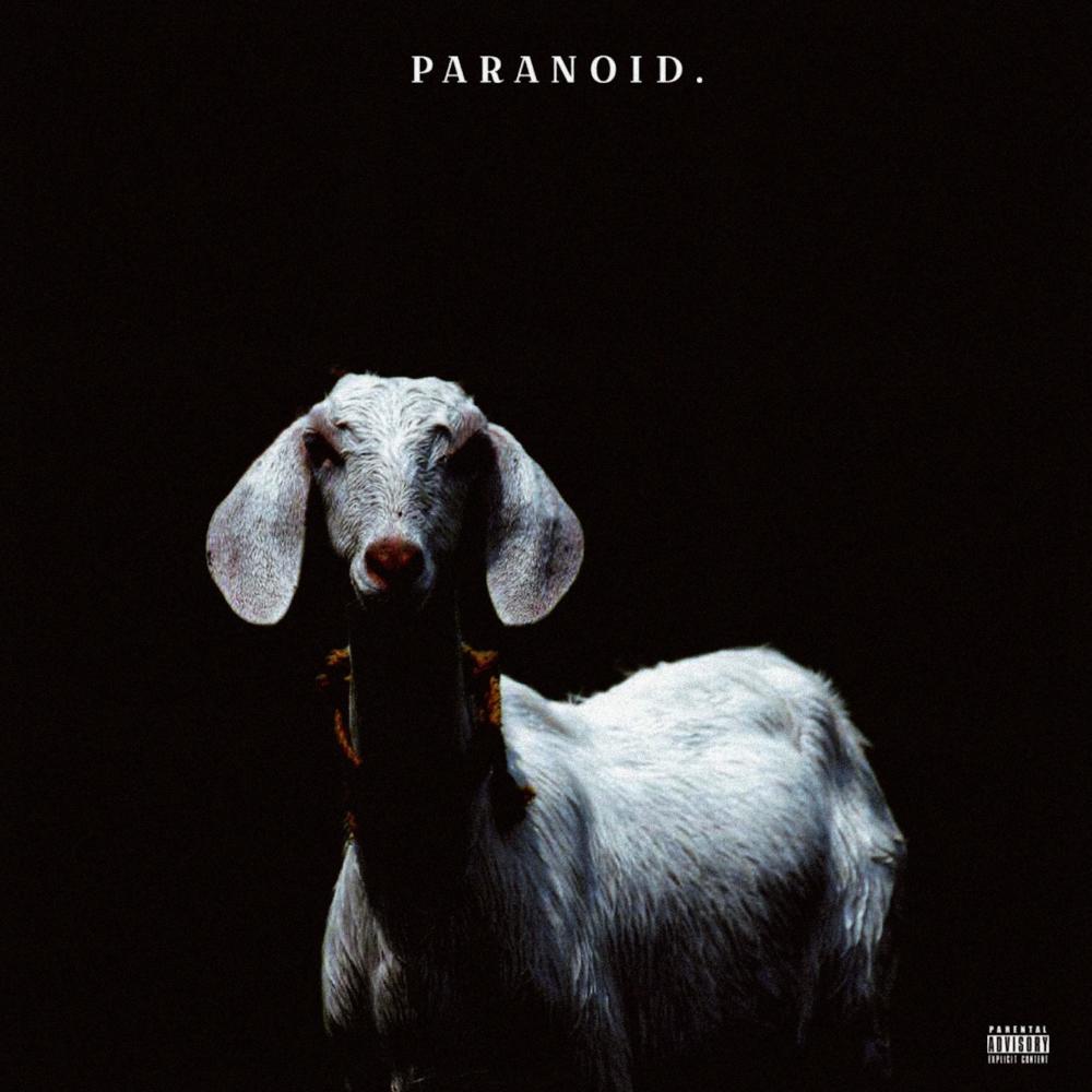 Paranoid. (Explicit)