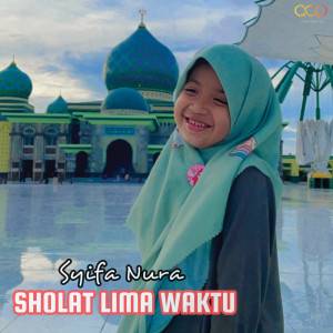 Album Sholat Lima Waktu from Syifa Nura