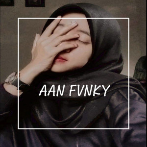 Dengarkan TIOP TIOP ULAR lagu dari Aan Fvnky dengan lirik