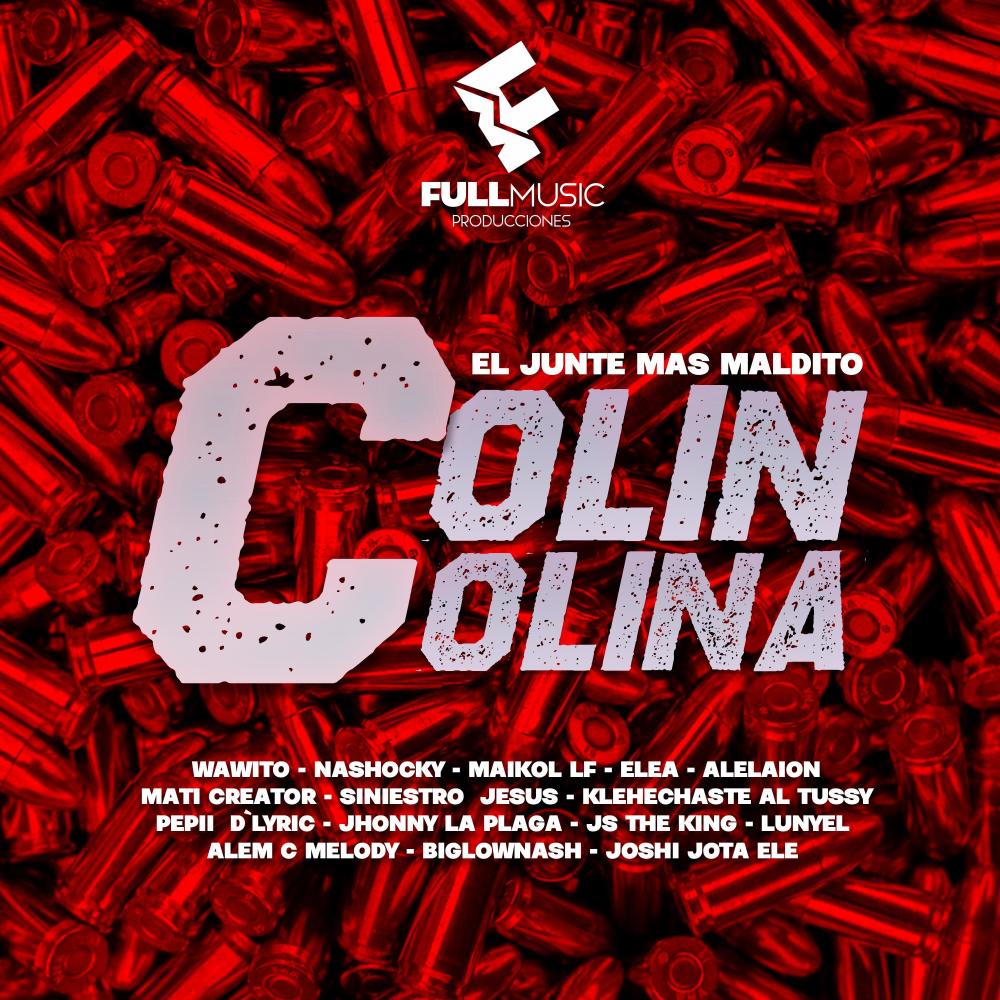 Colín Colina (feat. Más Artistas) (Explicit)