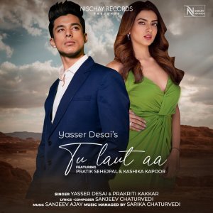 Dengarkan Tu Laut Aa lagu dari Yasser Desai dengan lirik