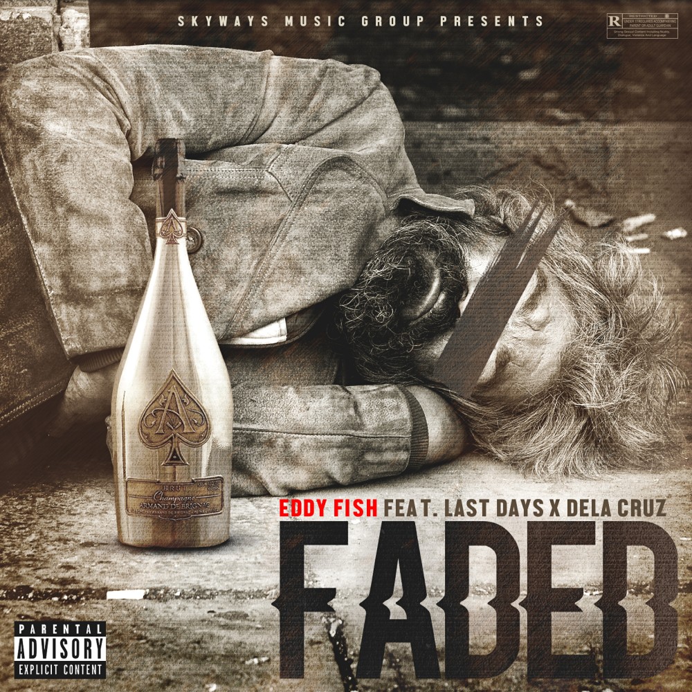 Faded (Explicit)