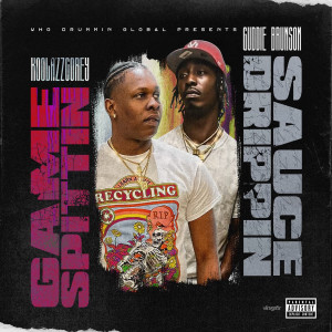 Album Sauce Drippin Game Spittin (Explicit) from 