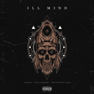 Album Ill Mind (Explicit) from Reef The Lost Cauze