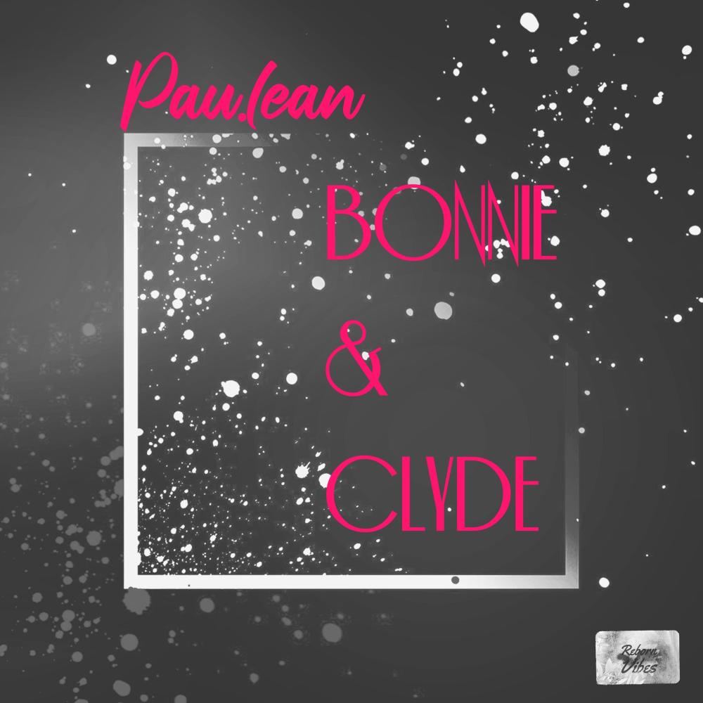 Bonnie & Clyde (HYPNÃSIS Remix)