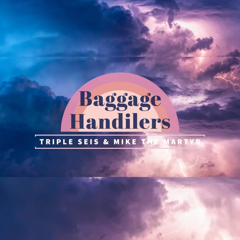 Baggage Handilers (feat. Triple Seis) (Explicit)