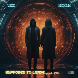 L3ss的專輯Supposed to Leave