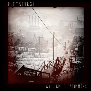 收聽William Fitzsimmons的Pittsburgh歌詞歌曲