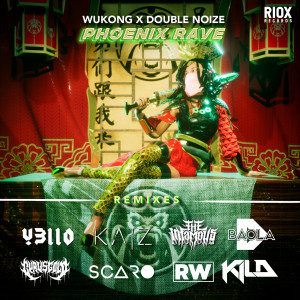 Album Phoenix Rave (The Remixes) from Wukong