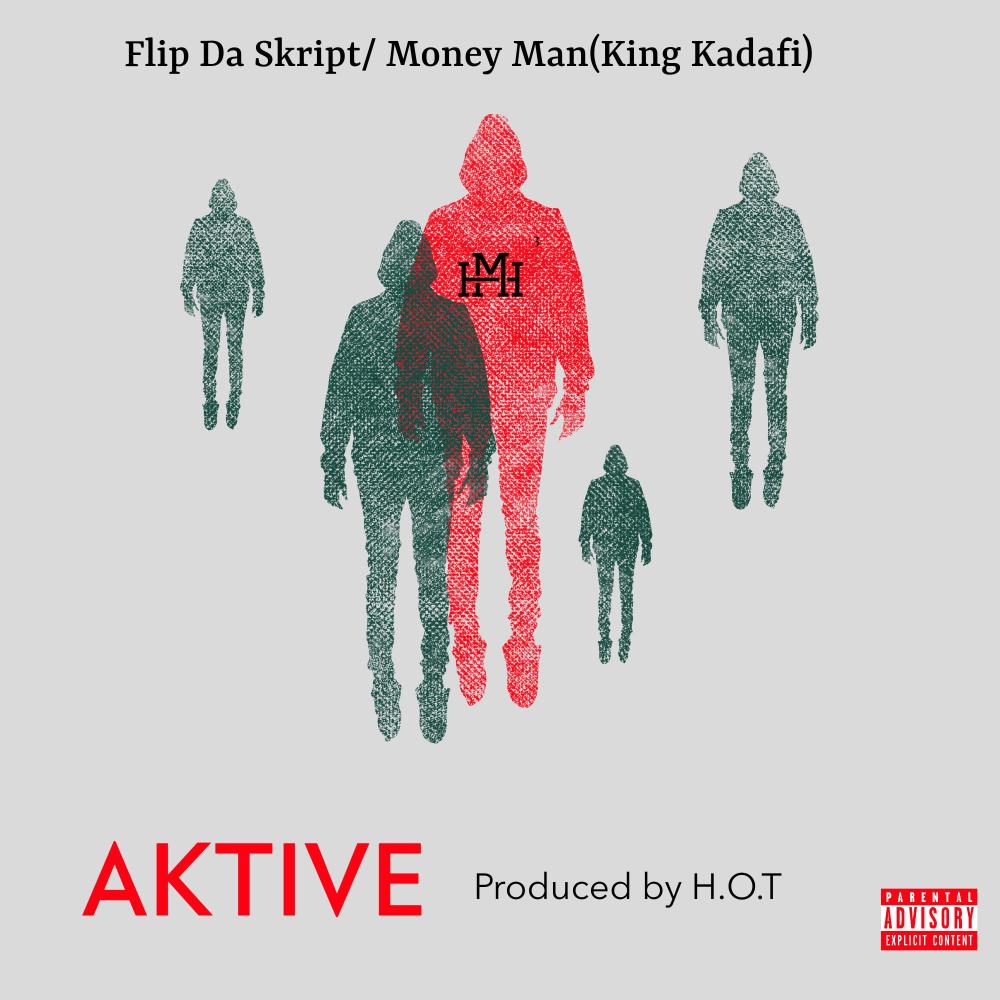 Aktive (feat. Money man a.k.a King Kadafi) (Explicit)
