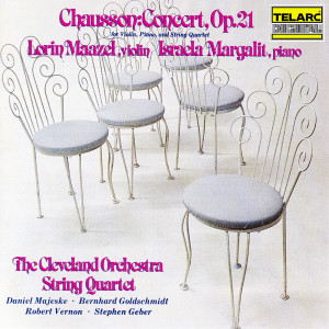 อัลบัม Chausson: Concert for Violin, Piano & String Quartet, Op. 21 ศิลปิน Israela Margalit