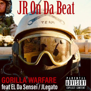 Album Gorilla Warfare (Explicit) from JR On Da Beat Baby