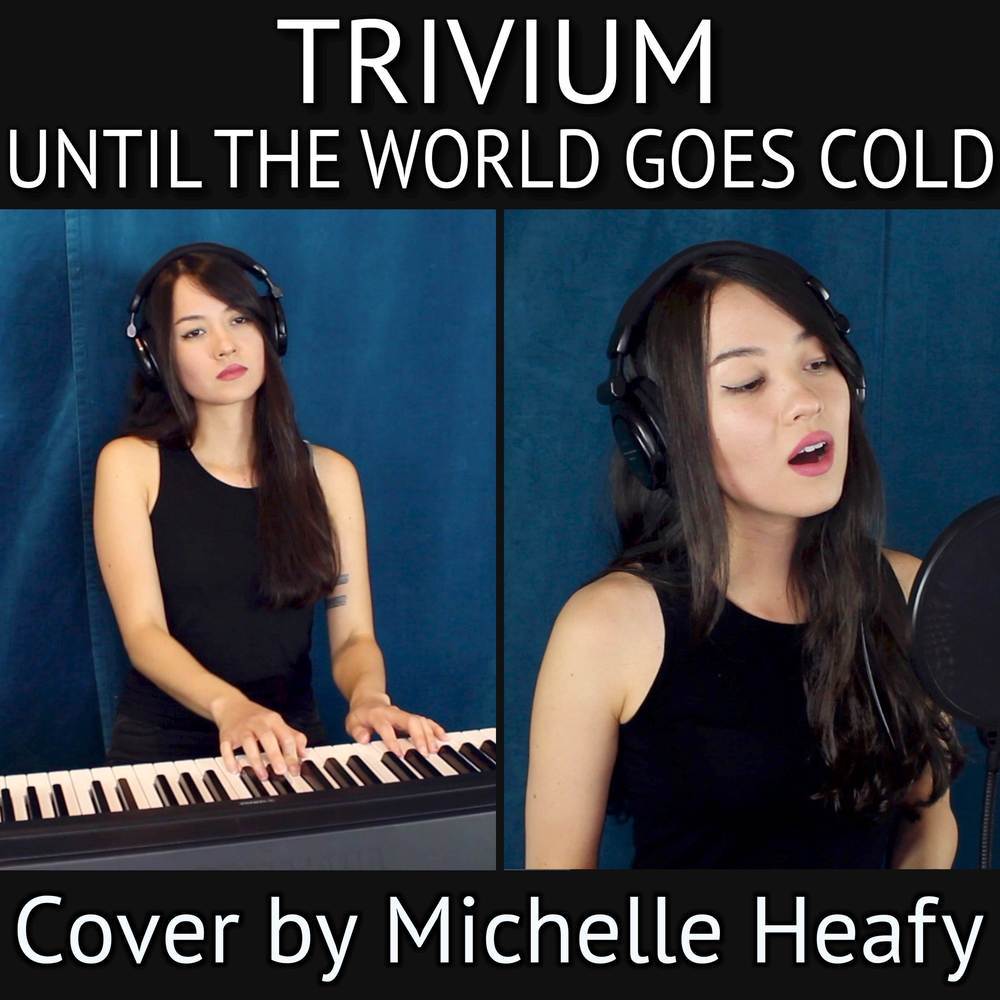 Until The World Goes Cold