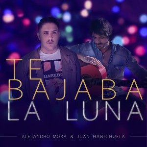 Album Te Bajaba la Luna from Alejandro Mora