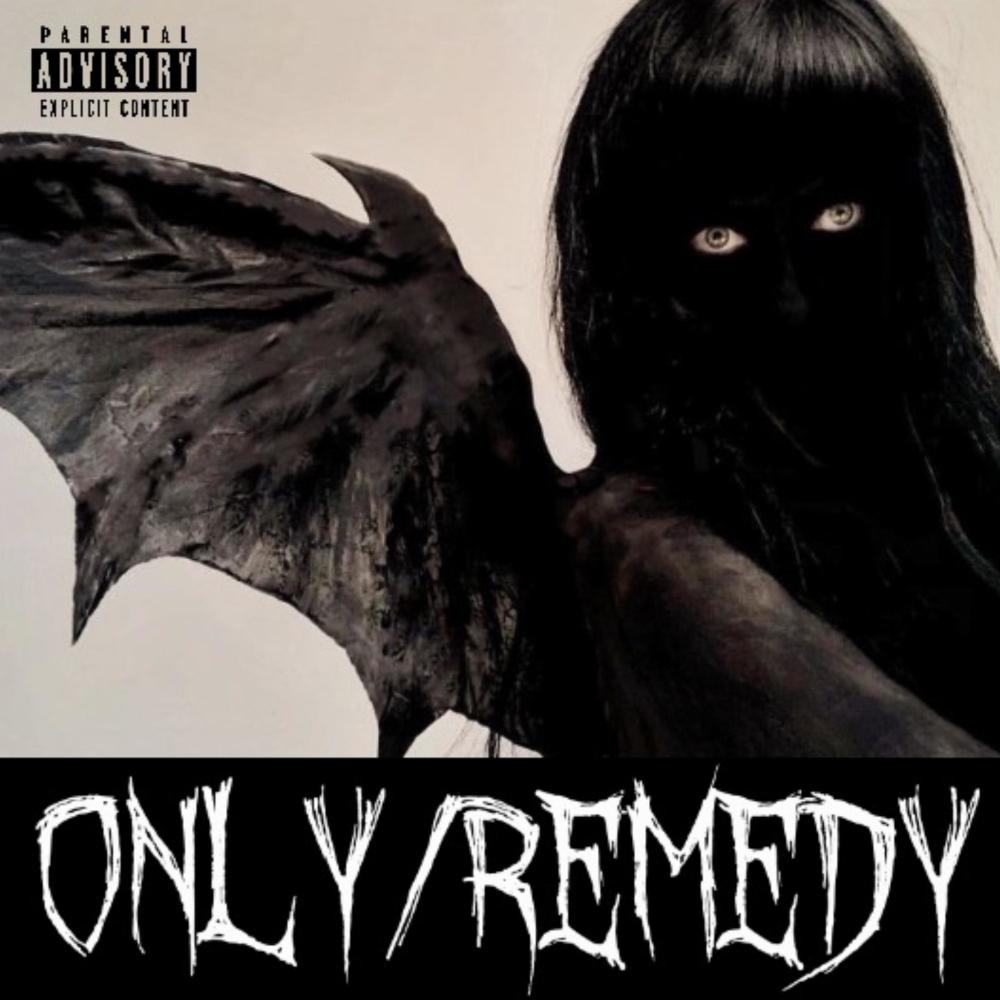 ONLY/REMEDY (Explicit)