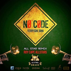 ดาวน์โหลดและฟังเพลง No Code (All Star Remix) พร้อมเนื้อเพลงจาก Teddyson John