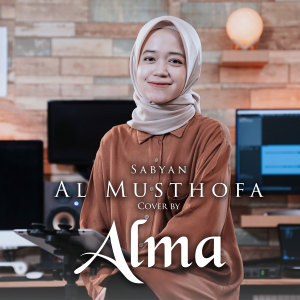 Dengarkan Alma - Al Musthofa lagu dari Alma dengan lirik