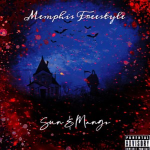 ดาวน์โหลดและฟังเพลง Memphis Freestyle (完整版) พร้อมเนื้อเพลงจาก 太阳_S sun