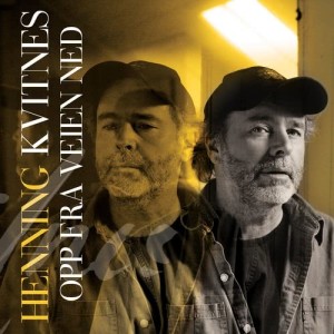 Henning Kvitnes的專輯Opp fra veien ned