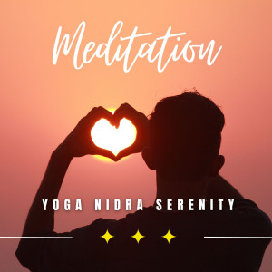 Yoga Nidra Serenity: Deep Calm and Relaxation