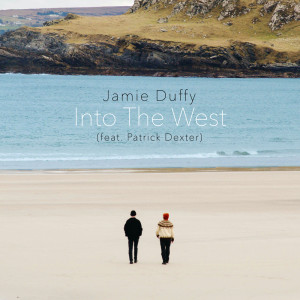 ดาวน์โหลดและฟังเพลง Into The West พร้อมเนื้อเพลงจาก Jamie Duffy