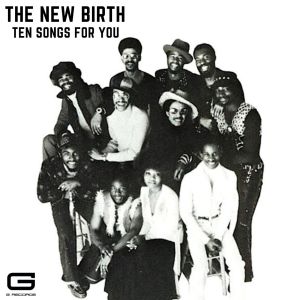 The New Birth的專輯Ten songs for you