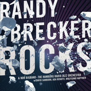 ดาวน์โหลดและฟังเพลง Rocks พร้อมเนื้อเพลงจาก Randy Brecker