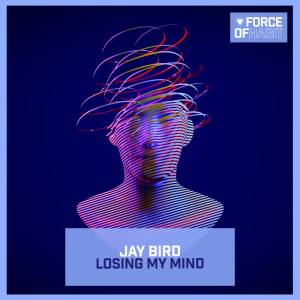 Jay Bird的專輯Losing My Mind