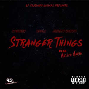 收聽Kogniak的Stranger Things (Explicit)歌詞歌曲