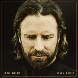 Dierks Bentley的專輯Gravel & Gold