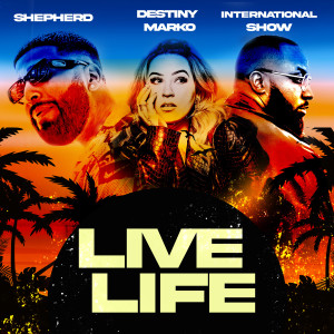 ดาวน์โหลดและฟังเพลง LIVE LIFE พร้อมเนื้อเพลงจาก Shepherd